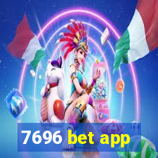 7696 bet app